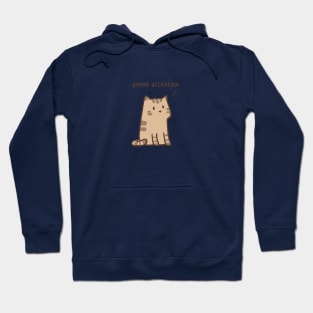 Fifi the cat Gimme your attention Hoodie